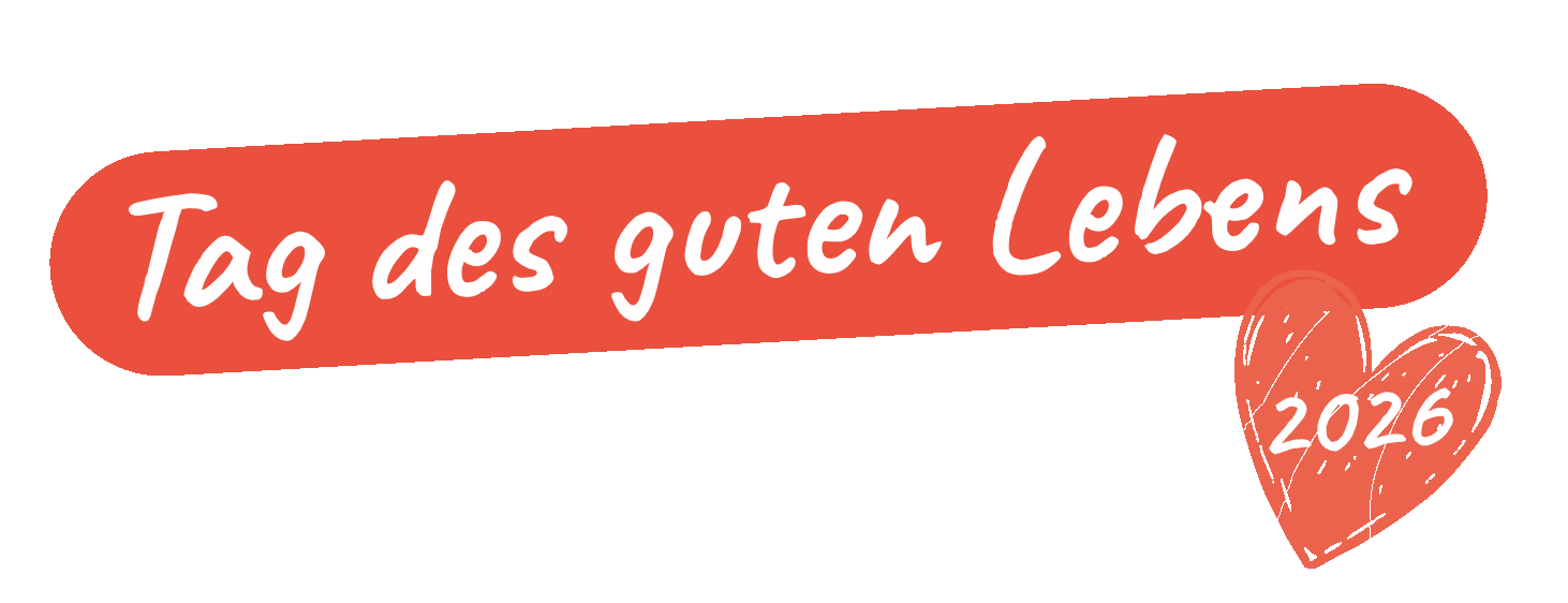 Tag des guten Lebens